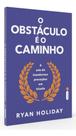 O Obstáculo é o Caminho