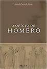 O ofício de homero O ofício de homero