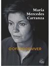 O ofício de viver