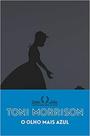 O olho mais azul toni morrison
