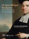 O outro bispo berkeley - um exercício de reencantamento - ARGOS
