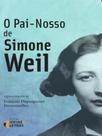 O pai nosso de simone weil