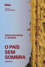 O País Sem Sombra O País Sem Sombra