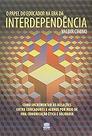 O Papel Do Educador Na Era Da Interdependencia Paperback Cimino, Valdir