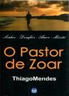 O Pastor de Zoar - R&F