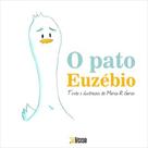 O pato Euzébio - INVERSO O pato Euzébio - INVERSO