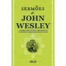 O Pecado, Arrependimento e a Redenção pela Graça Sermões de John Wesley