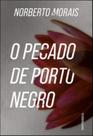 O Pecado de Porto Negro O Pecado de Porto Negro
