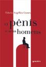 O Pênis e Seus Homens