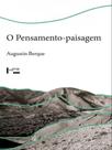 O pensamento-paisagem - EDUSP O pensamento-paisagem - EDUSP
