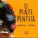 O pente penteia
