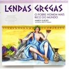O pobre homem mais rico do mundo - lendas gregas