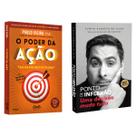 O poder da ação - Paulo Vieira + Ponto de Inflexão - Flávio Augusto da Silva - Livro O poder da ação - Paulo Vieira + Ponto de Inflexão - Flávio Augusto da Silva - Livro