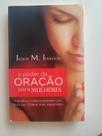 O poder da Oraçao para Mulheres