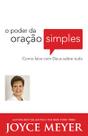 O poder da oração simples O poder da oração simples