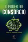 o Poder Do Consorcio