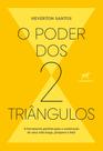O Poder dos Dois Triângulos