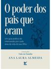 O poder dos pais que oram