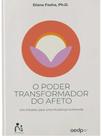 O poder transformador do afeto