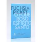 O Poderoso Espírito Santo Fuchsia Pickett