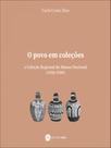 O povo em coleções - a coleção regional do museu nacional - 1920-1950