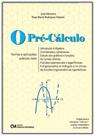 O Pré-Cálculo - Teorias e Aplicações Práticas Reais - CIENCIA MODERNA