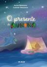 O Presente da Aurora