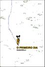 o Primeiro Dia