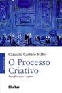 O processo criativo O processo criativo