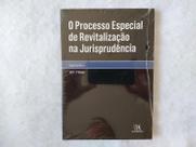 O Processo Especial de Revitalização na Jurisprudência - 2ª Ed. - Almedina O Processo Especial de Revitalização na Jurisprudência - 2ª Ed. - Almedina