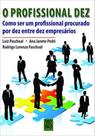 O Profissional Dez -