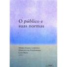 O público e as suas normas