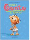 O QUE A GENTE TEM - Autor: FONTENELLE, DANILO - M3 EDITORA