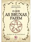 O que as bruxas fazem