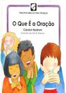 O Que é a Oração