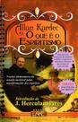 O Que é o Espiritismo - Normal Espiral - Livro de Allan Kardec