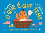 O Que é que Tem: As Aventuras do Bebe Fraldinha