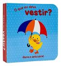 O que eu devo vestir - abra e descubra! - PÉ DA LETRA O que eu devo vestir - abra e descubra! - PÉ DA LETRA