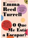 O que me está a escapar