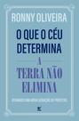 O Que O Céu Determina A Terra Não Elimina - Ativando Uma Nova Geração De Profetas