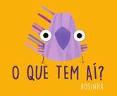 O Que Tem Aí