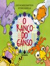 O Ranço Do Ganso - SUINARA LITERATURA
