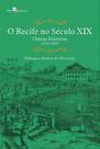O Recife no século XIX
