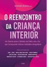 O Reencontro da Criança Interior