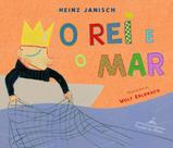 o Rei e o Mar o Rei e o Mar