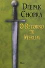 o Retorno De Merlim o Retorno De Merlim