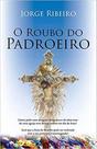 O roubo do padroeiro