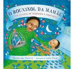 O Rouxinol da Mamãe Sortido O Rouxinol da Mamãe Sortido