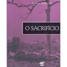 O Sacríficio - Andrei Tarkovski ( Andrei Tarkovski ) - E Realizações