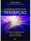 O salto quântico da percepção